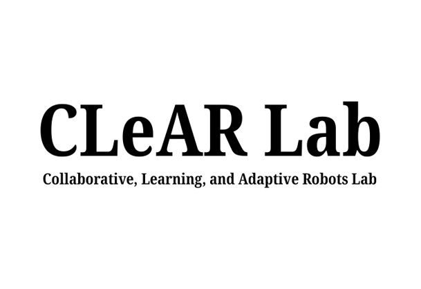 Collaborative, Learning, and Adaptive Robots (CLeAR)