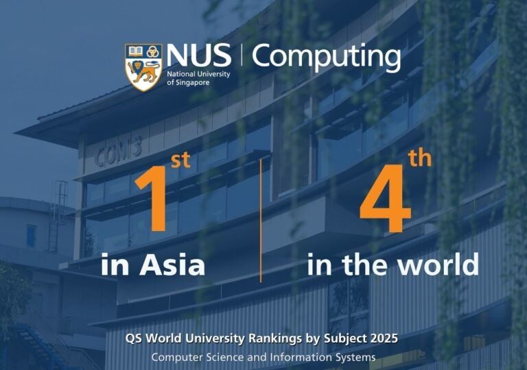 NUS Computing clinches #1 spot in Asia and #4 Worldwide - NUS Computing