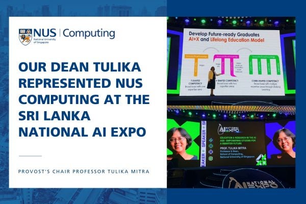 NUS Computing Dean Tulika Mitra Represents University at Sri Lanka’s National AI Expo