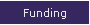 Funding