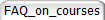FAQ_on_courses